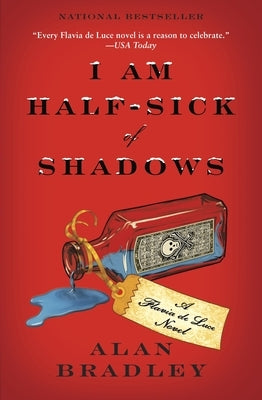 I Am Half-Sick of Shadows by Bradley, Alan