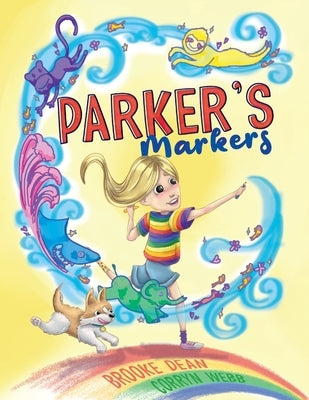 Parker's Markers by Dean, Brooke Nichole