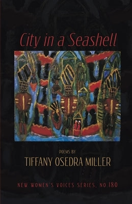 City in a Seashell by Miller, Tiffany Osedra