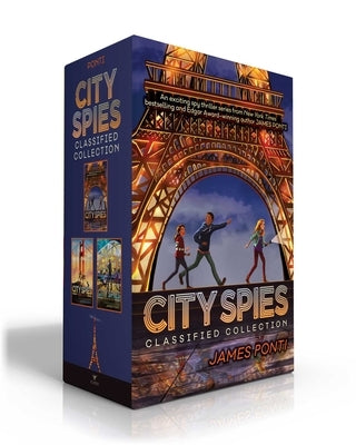 City Spies Classified Collection (Boxed Set): City Spies; Golden Gate; Forbidden City by Ponti, James