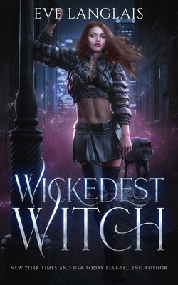 Wickedest Witch by Langlais, Eve