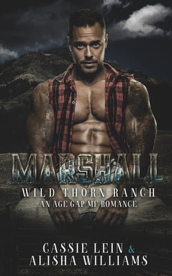 Marshall: A MF Age Gap, Cowboy Romance. by Williams, Alisha