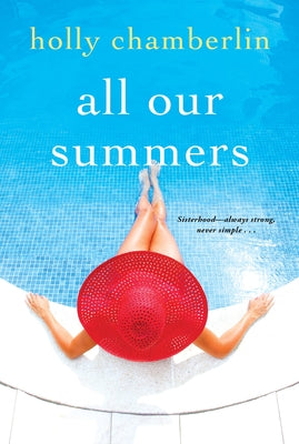 All Our Summers by Chamberlin, Holly