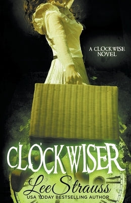 ClockwiseR by Strauss, Lee