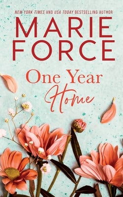 One Year Home by Force, Marie