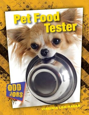 Pet Food Tester by Loh-Hagan, Virginia