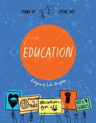 Education Activism by Loh-Hagan, Virginia