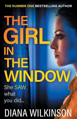 The Girl in the Window by Wilkinson, Diana