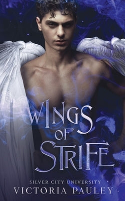 Wings of Strife by Pauley, Victoria