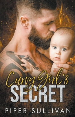 Curvy Girl's Secret by Sullivan, Piper