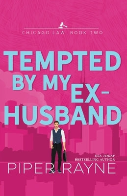 Tempted by my Ex-Husband (Large Print Paperback) by Rayne, Piper