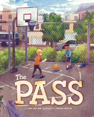 The Pass by Akin, Sara Laux