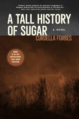 A Tall History of Sugar by Forbes, Curdella