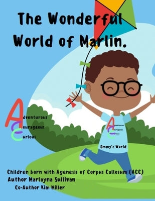 The Wonderful World of Marlin by Miller, Kim