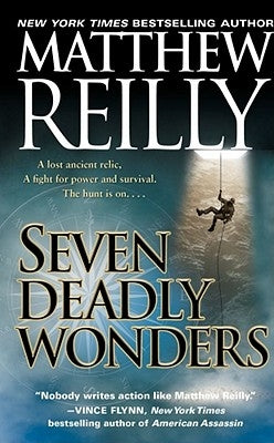 Seven Deadly Wonders, 1 by Reilly, Matthew