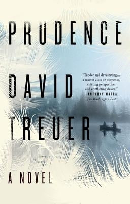 Prudence by Treuer, David