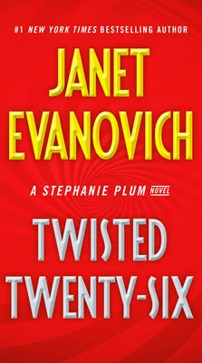 Twisted Twenty-Six by Evanovich, Janet