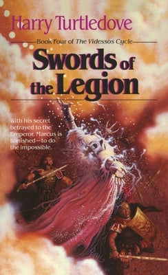 Swords of the Legion by Turtledove, Harry