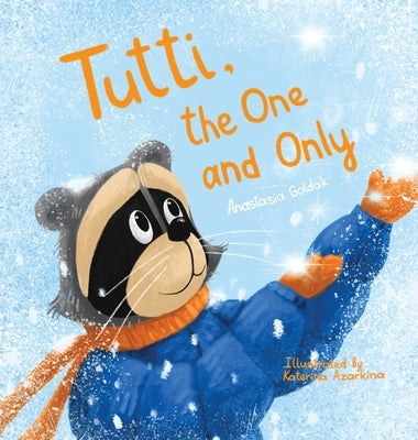 Tutti, the One and Only by Goldak, Anastasia