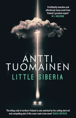 Little Siberia by Tuomainen, Antti