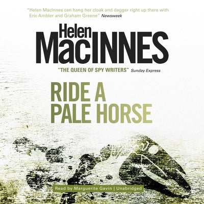 Ride a Pale Horse by MacInnes, Helen