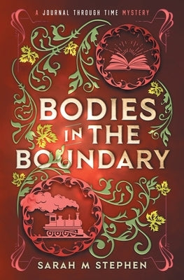 Bodies in the Boundary by Stephen, Sarah M.