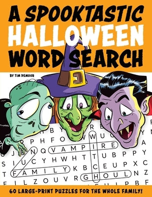 A Spooktastic Halloween Word Search by Demoor, Tim