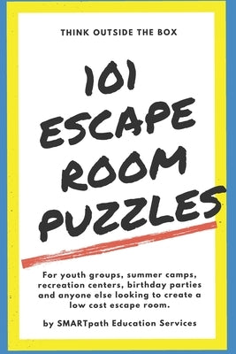 101 Escape Room Puzzles by Services, Smartpath Education