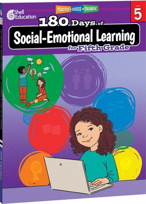 180 Days(tm) Social-Emotional Learning for Fifth Grade: Practice, Assess, Diagnose by Hinrichsen, Kayse