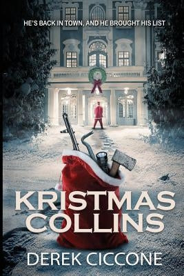 Kristmas Collins by Ciccone, Derek