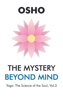 The Mystery beyond Mind by Unknown