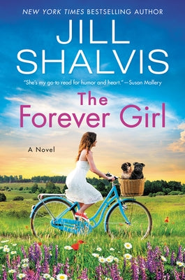 The Forever Girl by Shalvis, Jill