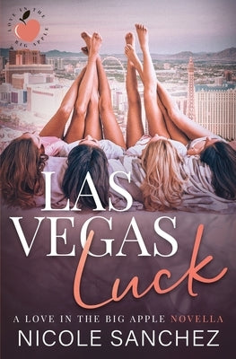 Las Vegas Luck by Sanchez, Nicole