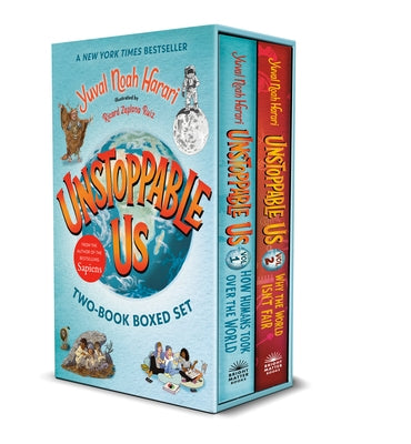 Unstoppable Us: The Two-Book Boxed Set: How Humans Took Over the World and Why the World Isn't Fair by Harari, Yuval Noah