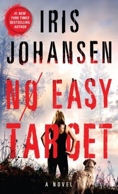 No Easy Target by Johansen, Iris