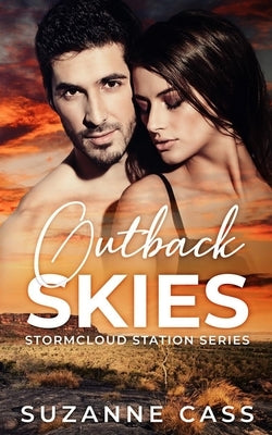 Outback Skies by Cass, Suzanne