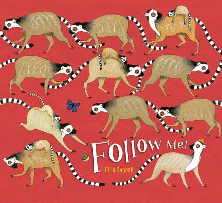 Follow Me! by Sandall, Ellie