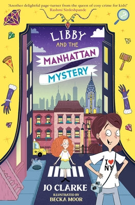 Libby and the Manhattan Mystery by Clarke, Jo