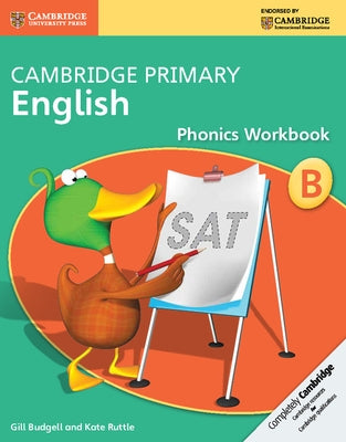 Cambridge Primary English Phonics Workbook B by Budgell, Gill