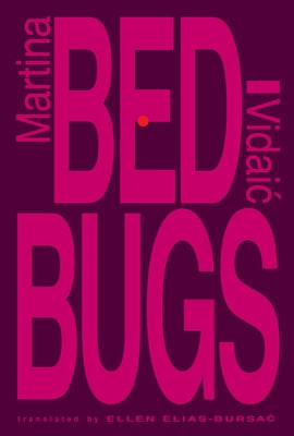 Bedbugs by Elias-Bursac, Ellen