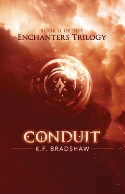 Conduit by Bradshaw, K. F.