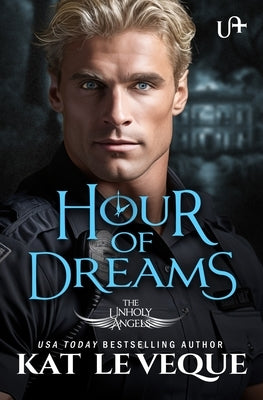 Hour of Dreams by Le Veque, Kat