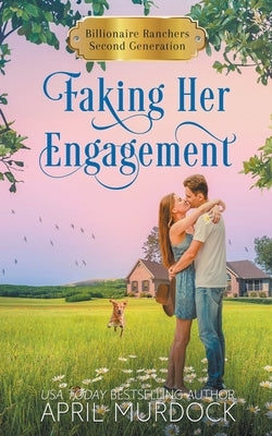 Faking Her Engagement by Murdock, April