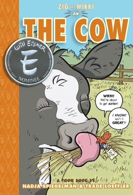 Zig and Wikki in the Cow: Toon Level 3 by Spiegelman, Nadja