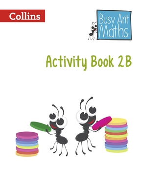 Busy Ant Maths European Edition - Activity Book 2b by Collins Uk