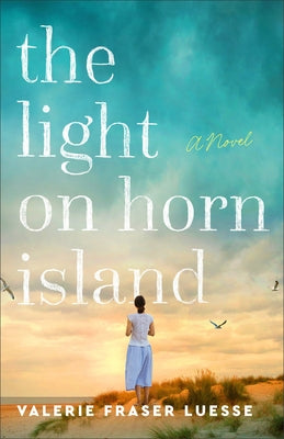 Light on Horn Island by Luesse, Valerie Fraser