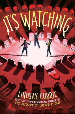 It's Watching by Currie, Lindsay