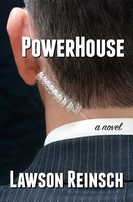 PowerHouse by Reinsch, Lawson