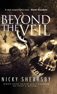 Beyond the Veil (The Flanigan Files, #1) by Shearsby, Nicky