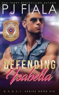 Defending Isabella by Fiala, Pj